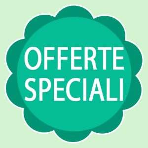 OFFERTE SPECIALI